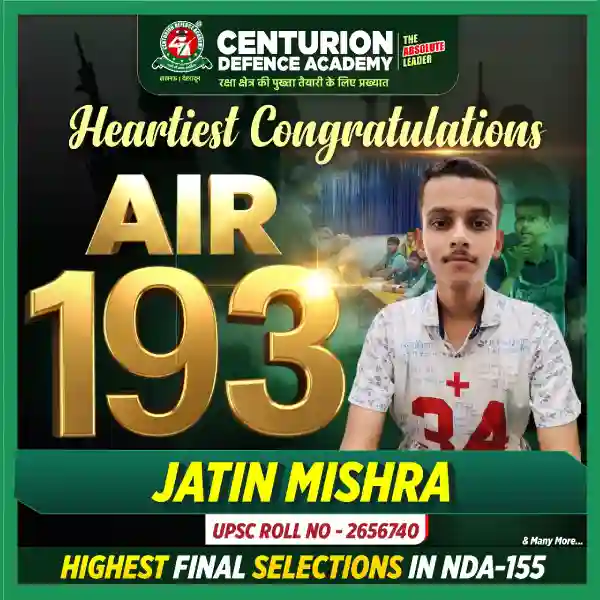 Centurion Defence Academy NDA 155 AIR 193 Jatin Mirsha